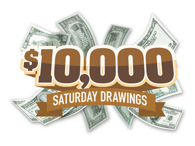 $10,000 Saturday Drawing